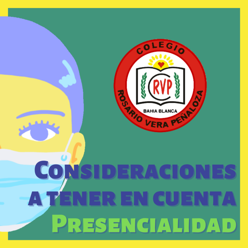 Consideraciones a tener en cuenta - Presencialidad
